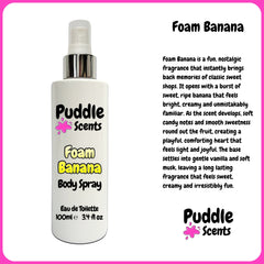 Foam Banana Body Spray