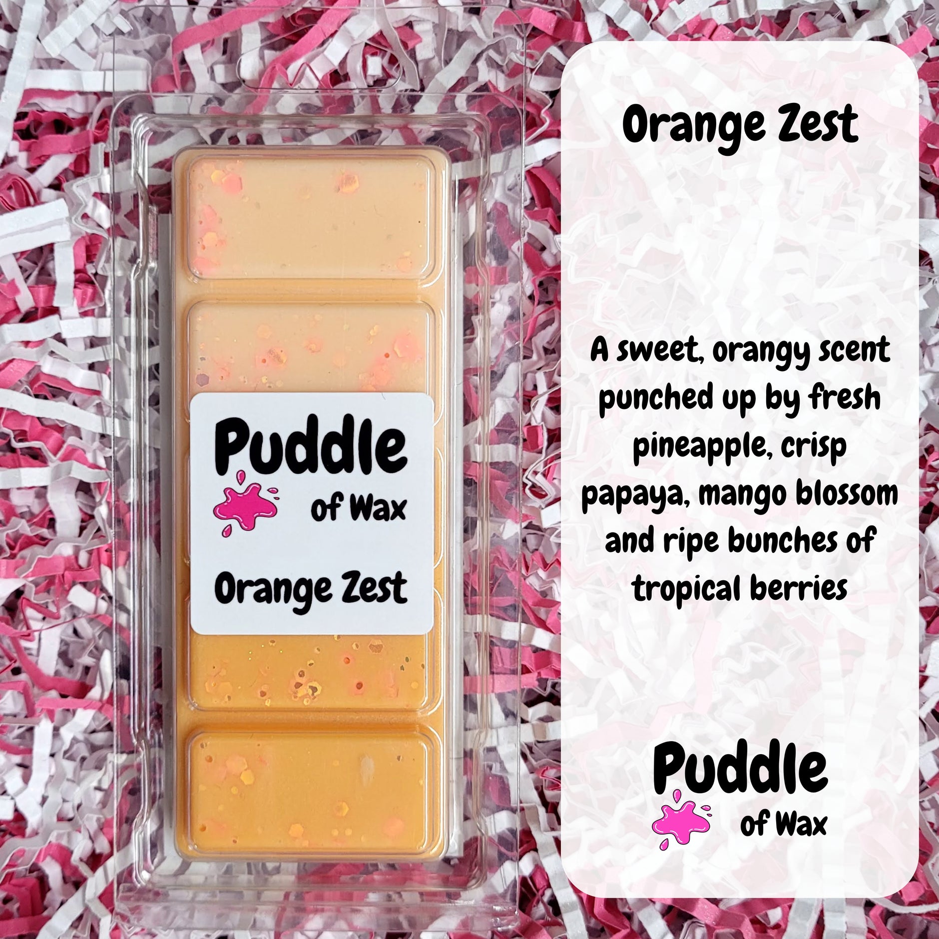 Orange Zest – Puddle of Wax
